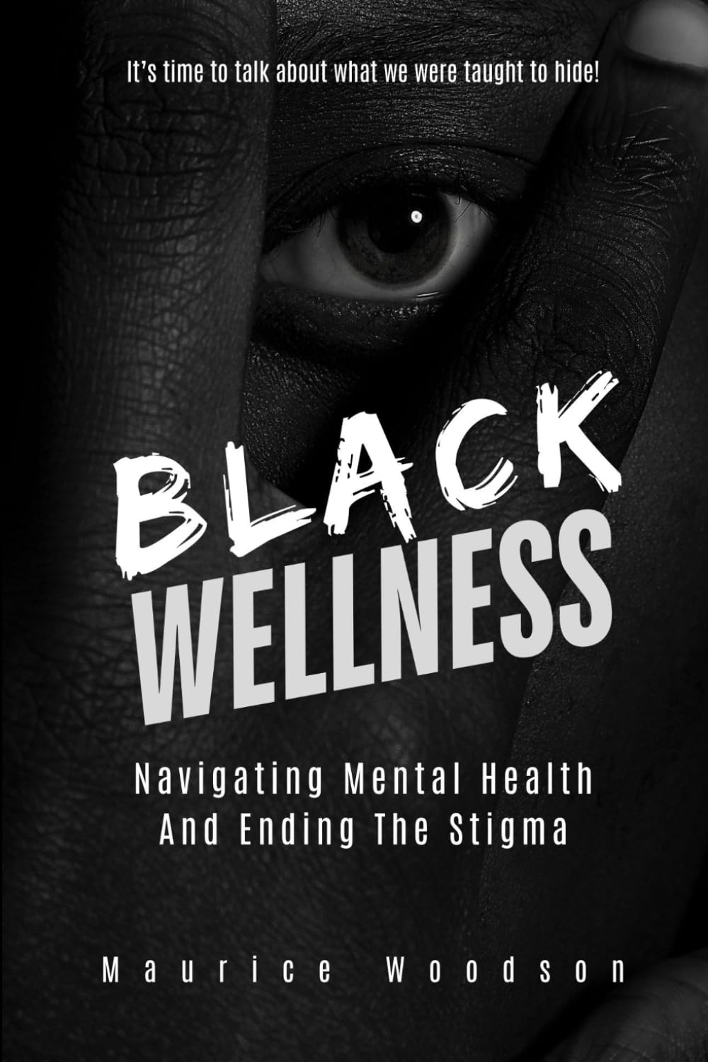 Black Wellness: Navigating Mental Health and Ending The Stigma
