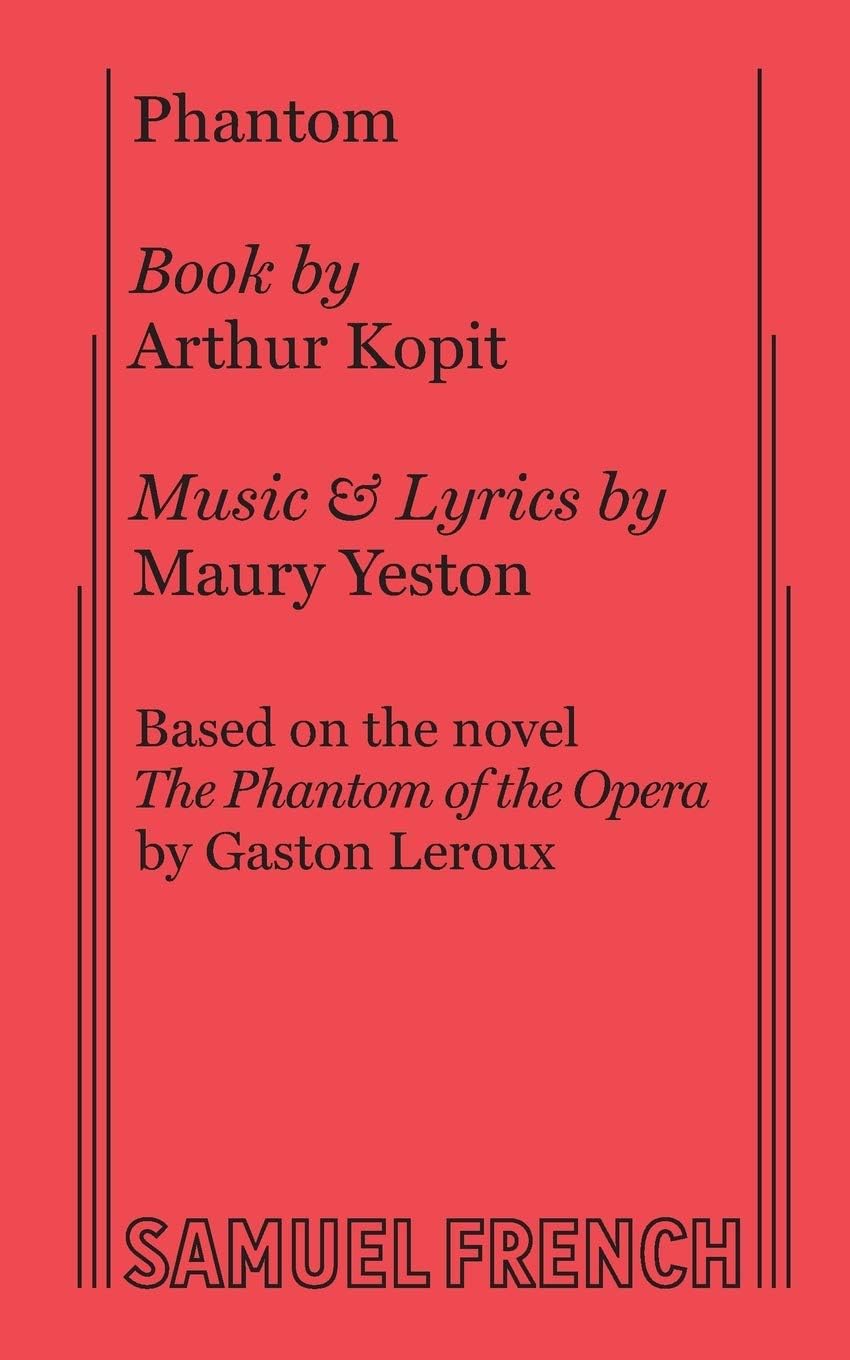 Phantom (complete script with lyrics)