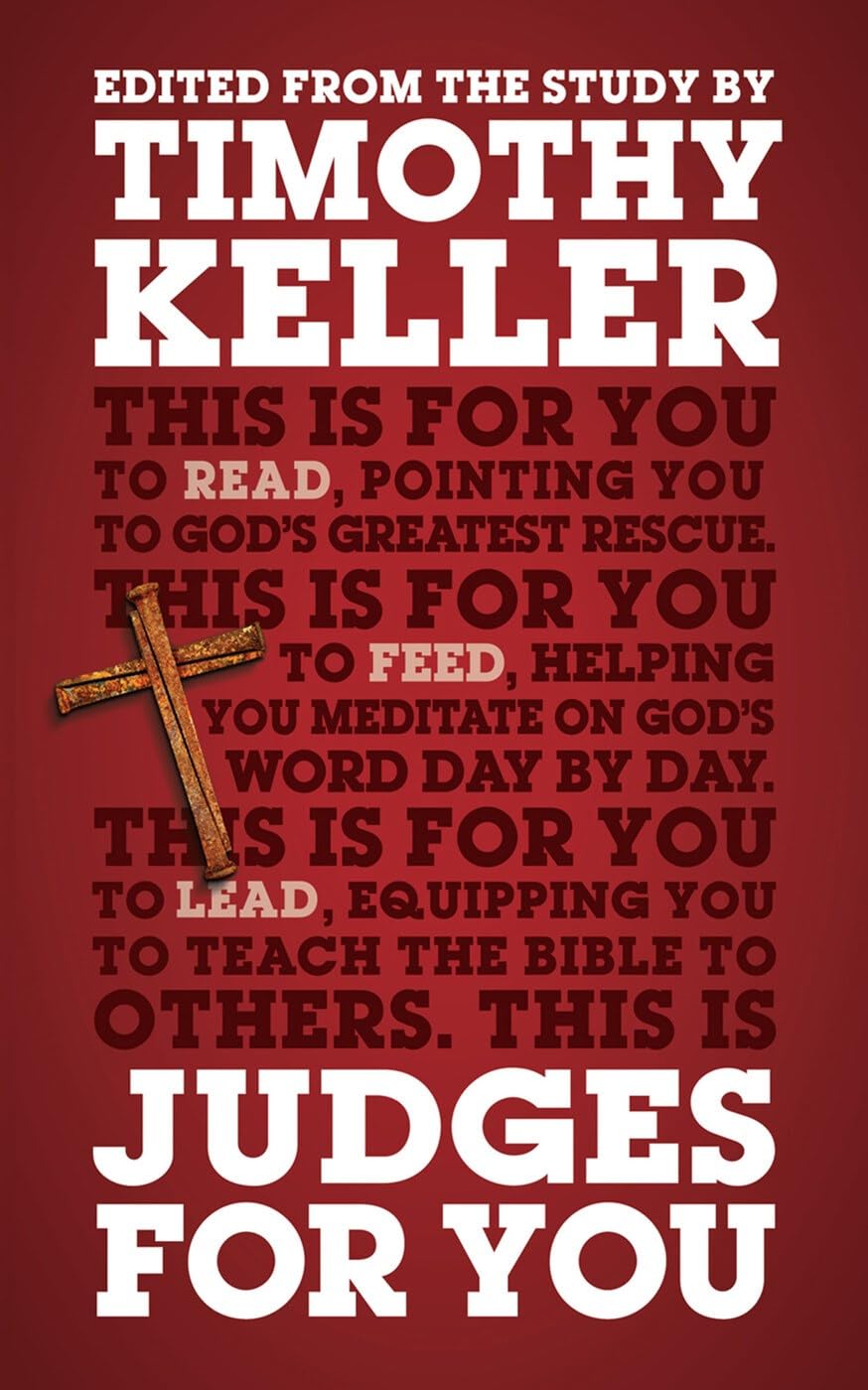 Judges for You; God's Word for You - Timothy Keller, 9781908762863, paperback