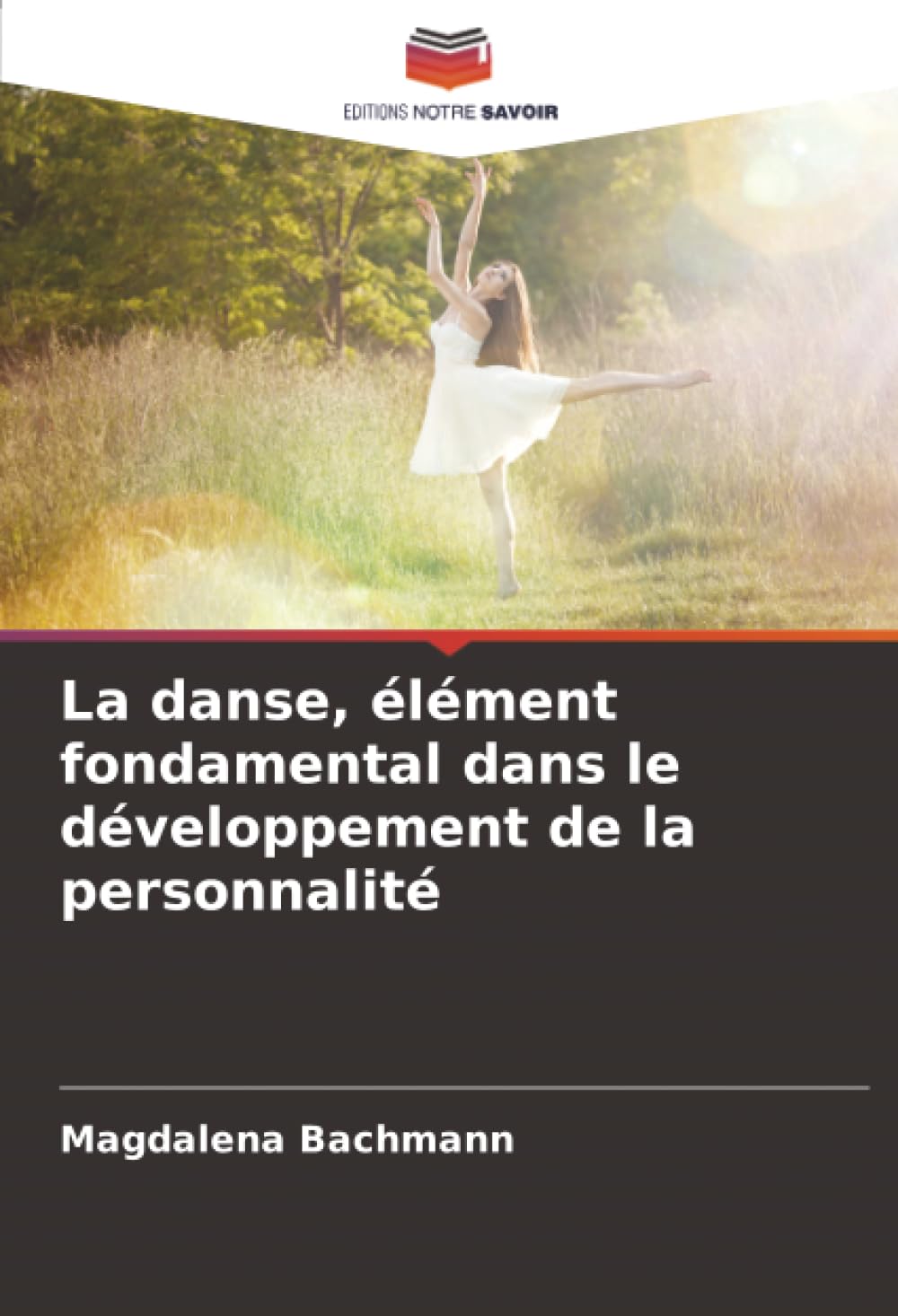La danse, élément fondamental dans le développement de la personnalité