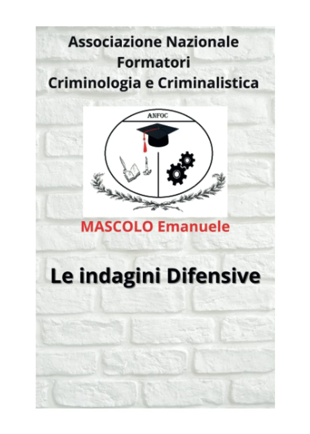 Le Indagini Difensive