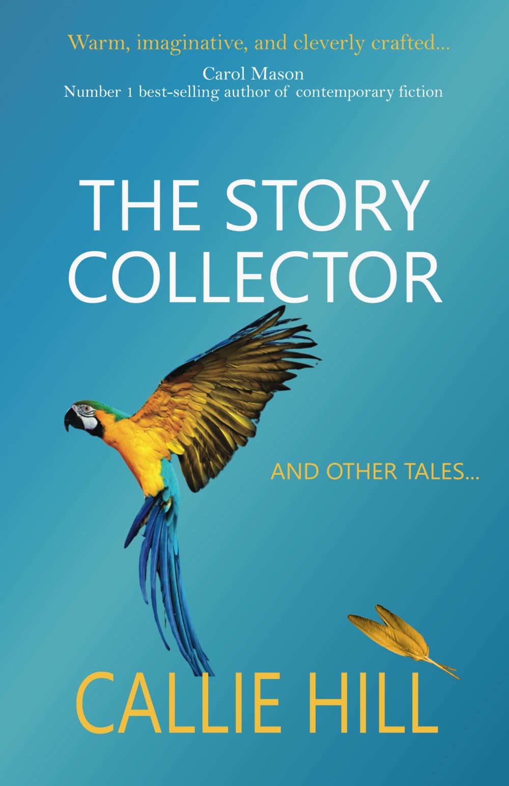 The Story Collector: and other tales