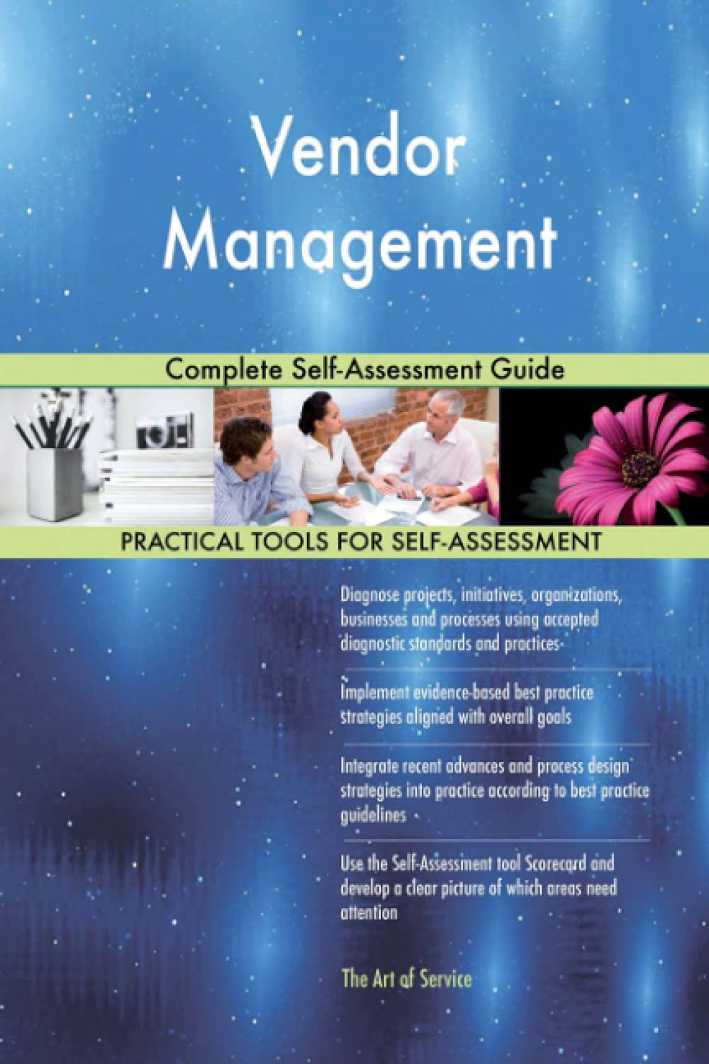 Vendor Management Complete Self-Assessment Guide