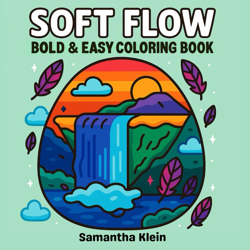 Soft Flow Bold & Easy Coloring Book: 40 Minimal Line Art Designs for Kids and Adults (Minimal Art Coloring Series)