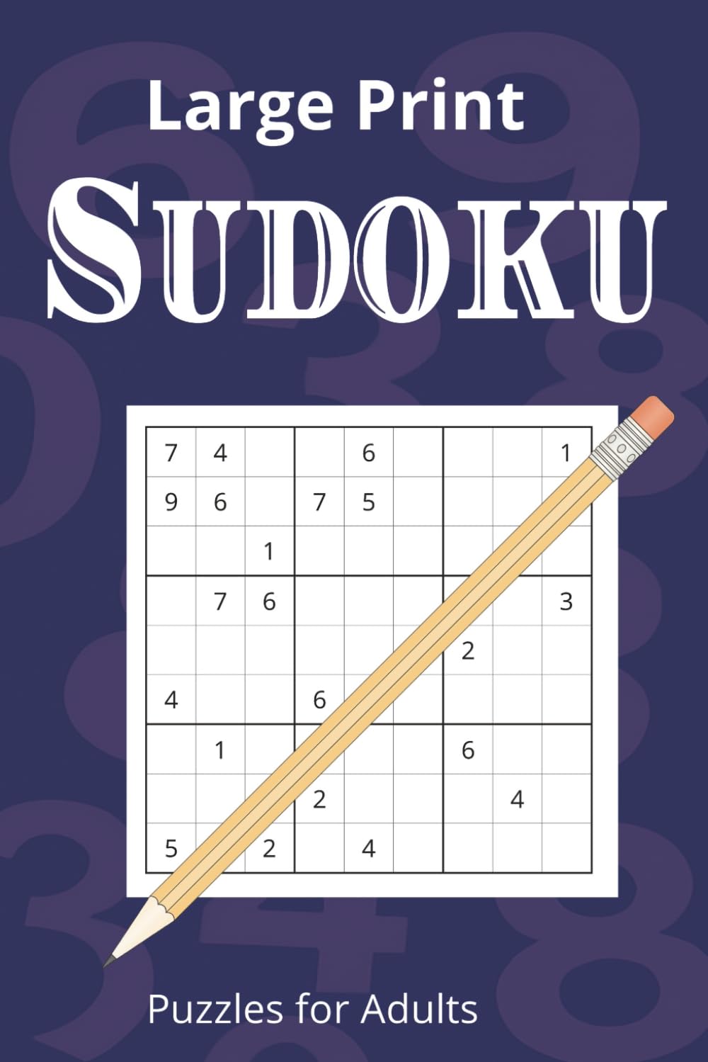 Large Print Sudoku: 1000+ Logic Puzzles for All Skill Levels, Puzzles to Test Your Logic, Great for Adults and Seniors, 121 pages