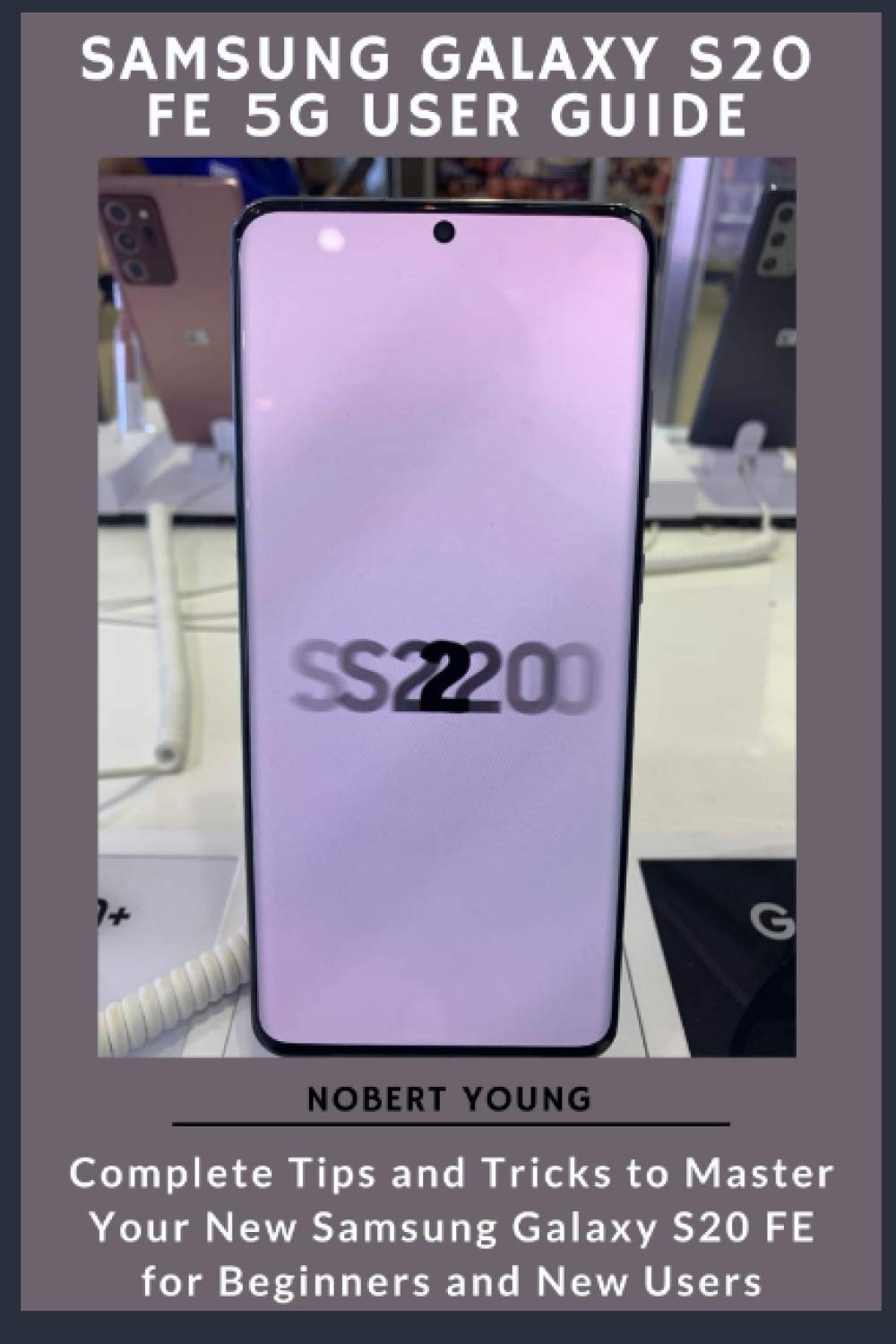 Front cover of the Samsung Galaxy S20 FE 5G User Guide book