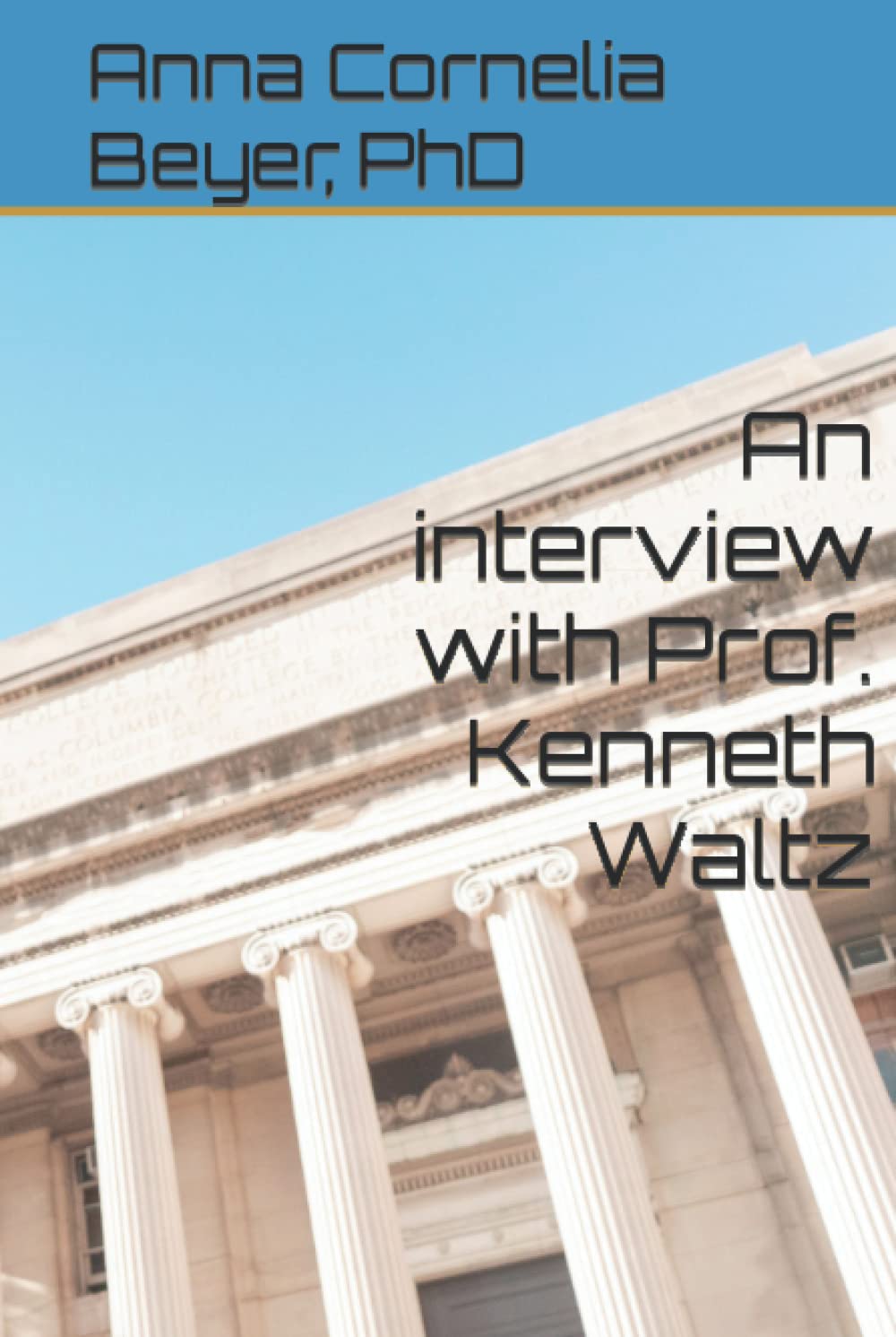 An interview with Prof. Kenneth Waltz