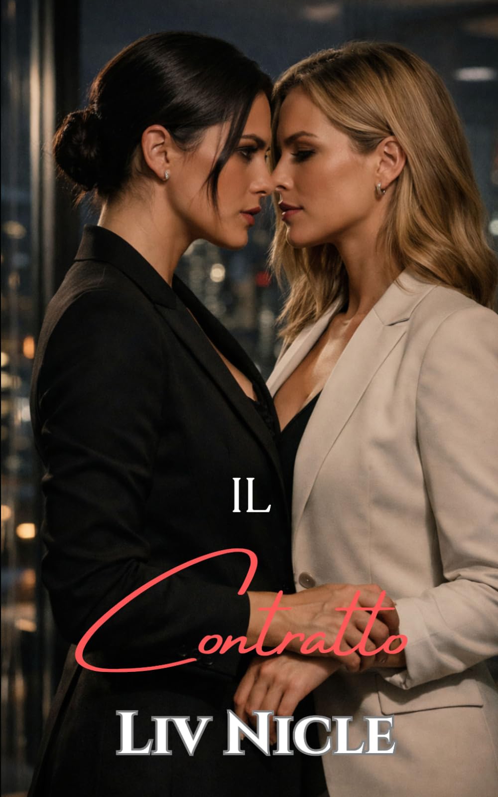 IL Contratto: Un Romanzo Saffico/Lesbico Bollente