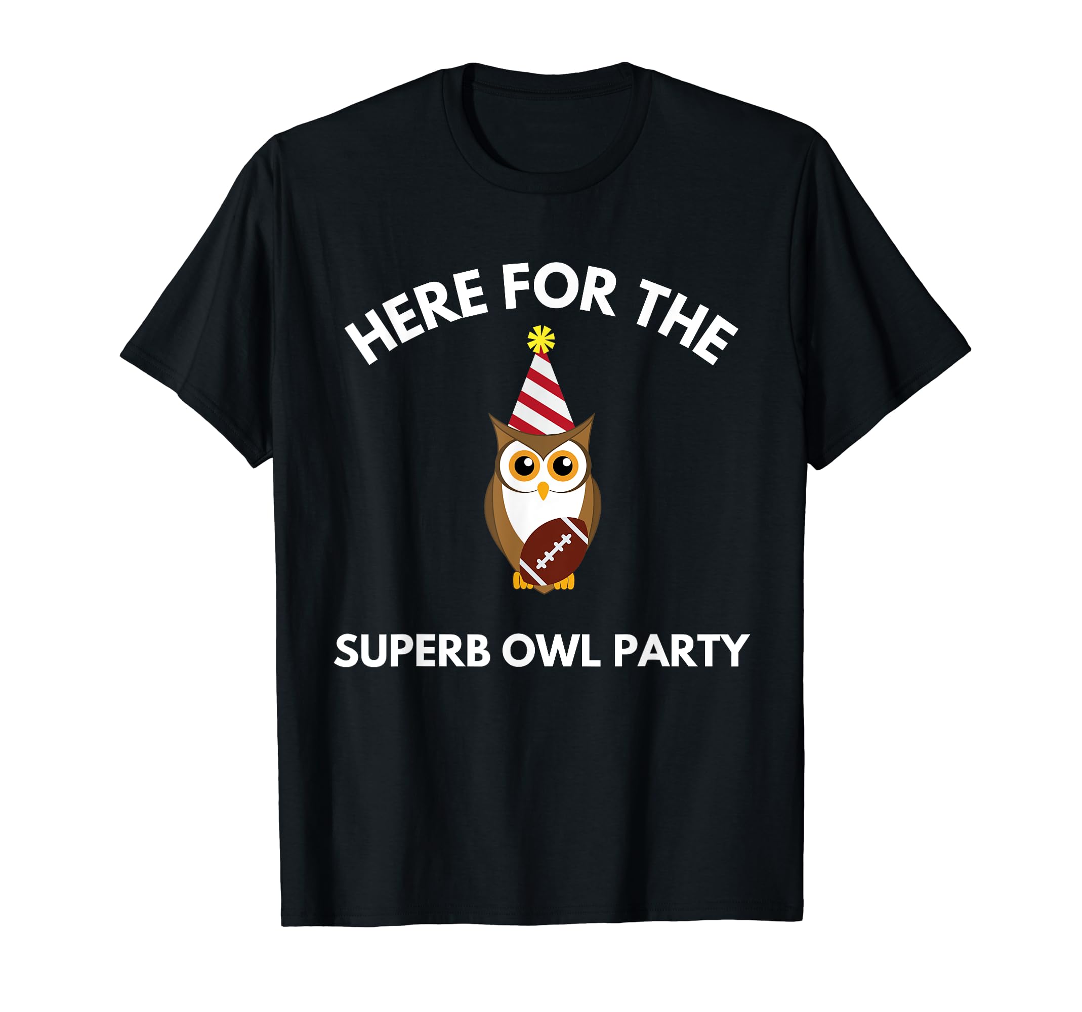 Superb Owl Party Funny Owl Lovers Pun Lovers T-Shirt