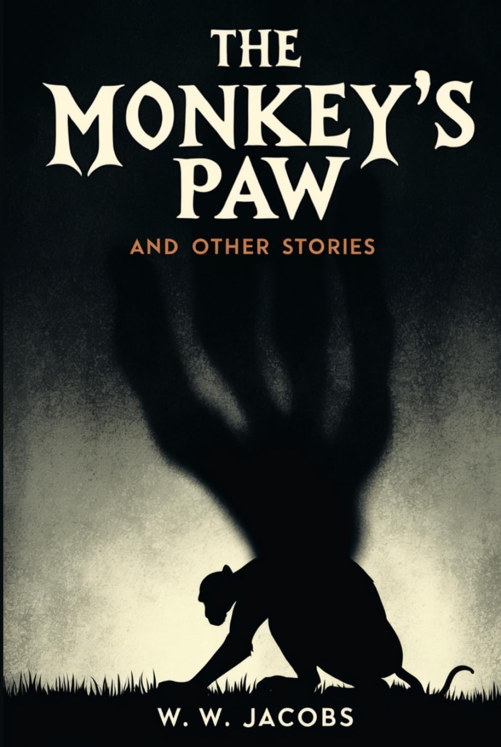 The Monkey’s Paw and Other Stories