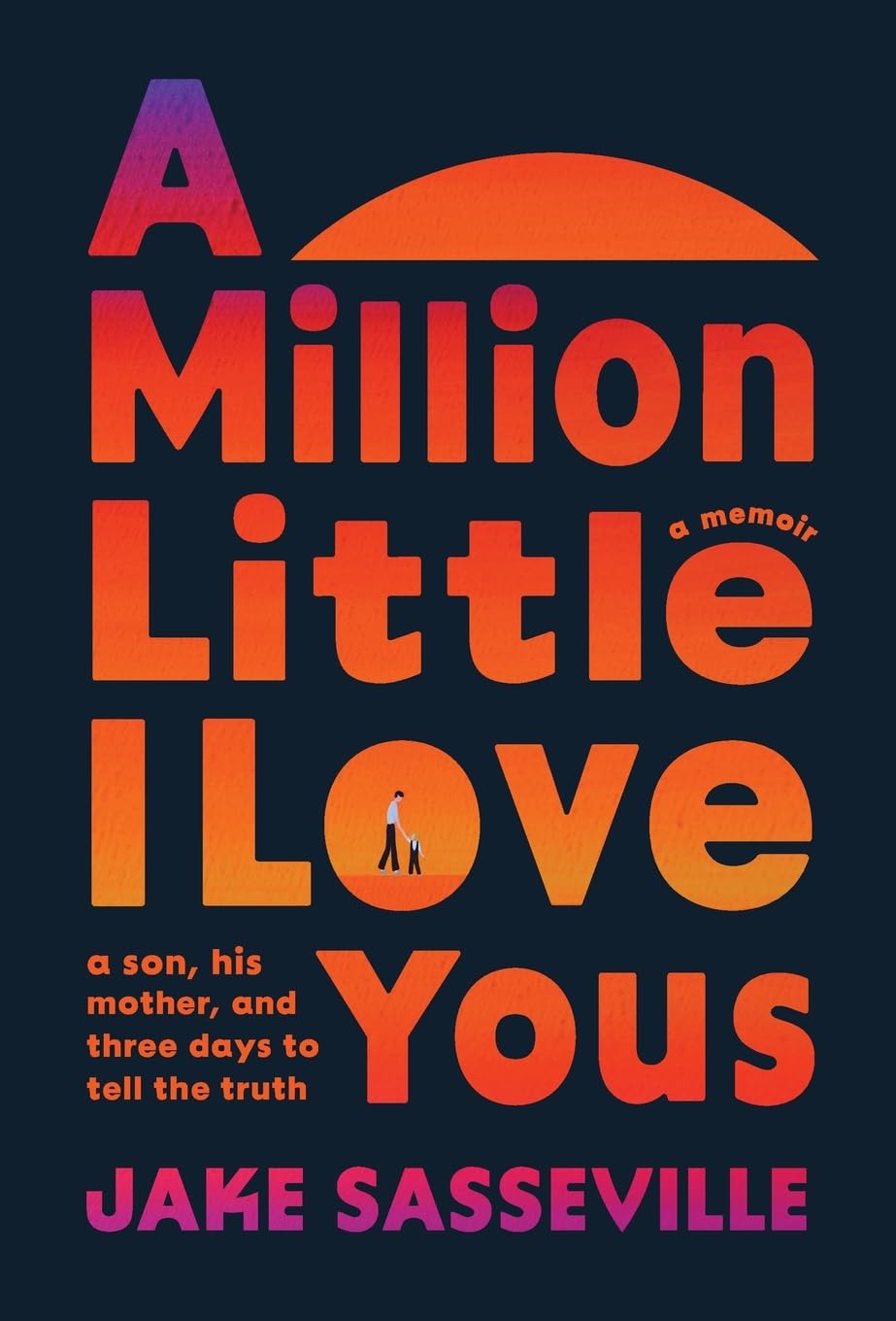 A Million Little I Love Yous
