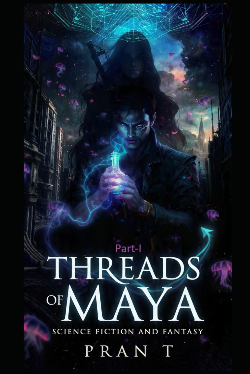 Threads of Maya: Intro - Part I: 12 (Pran T Books)
