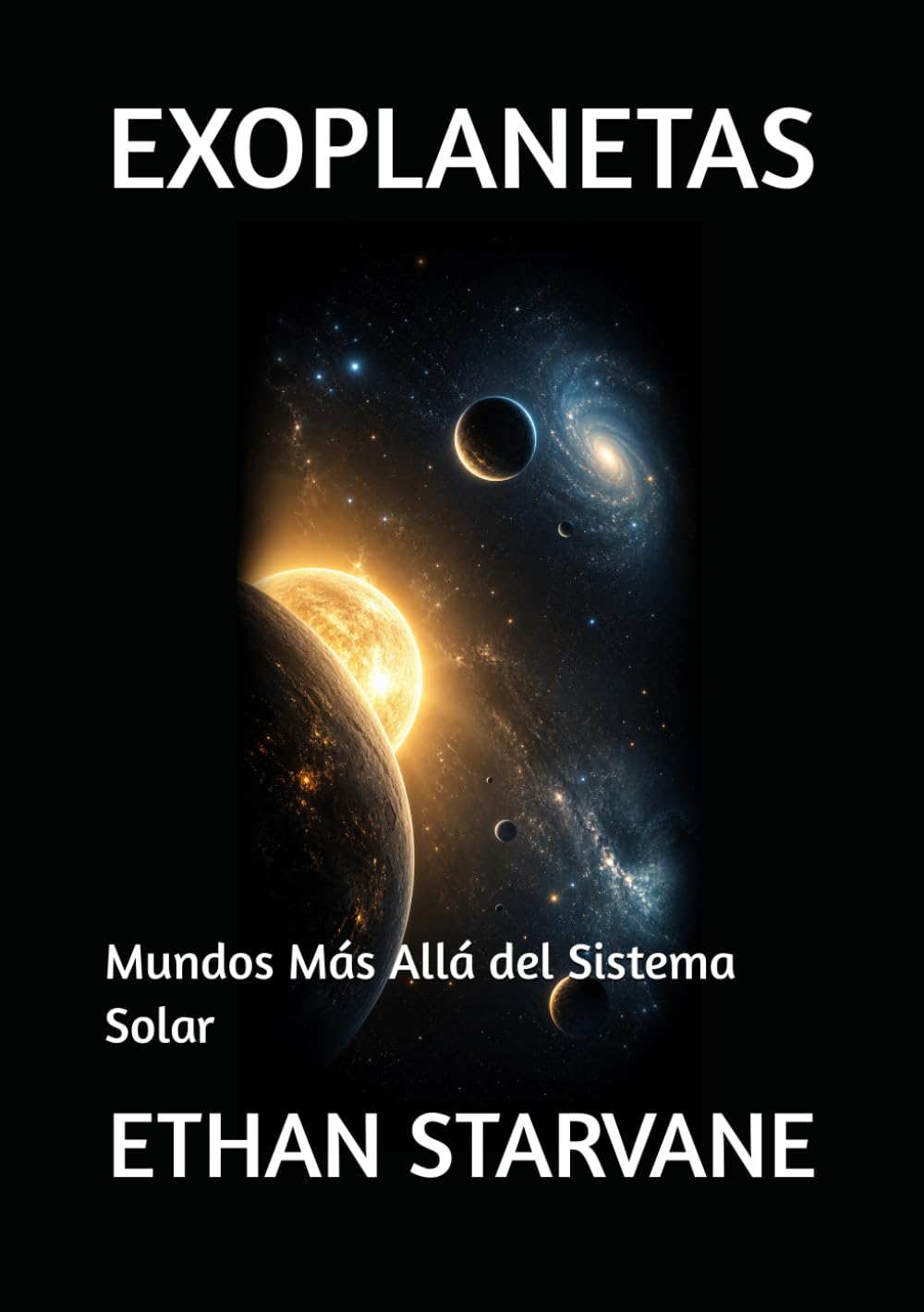 EXOPLANETAS: Mundos Más Allá del Sistema Solar