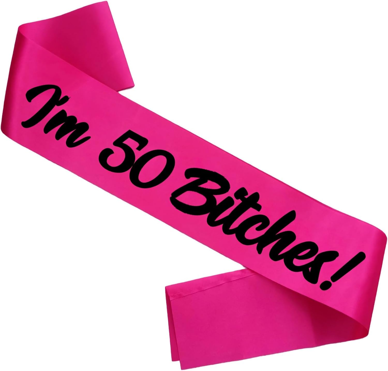I'm 50 Bitches Sash,Pink with Foil Black Letters-Birthday Sash for Women, 50th Birthday Sash for Girls Funny Birthday Party Favors Supplies
