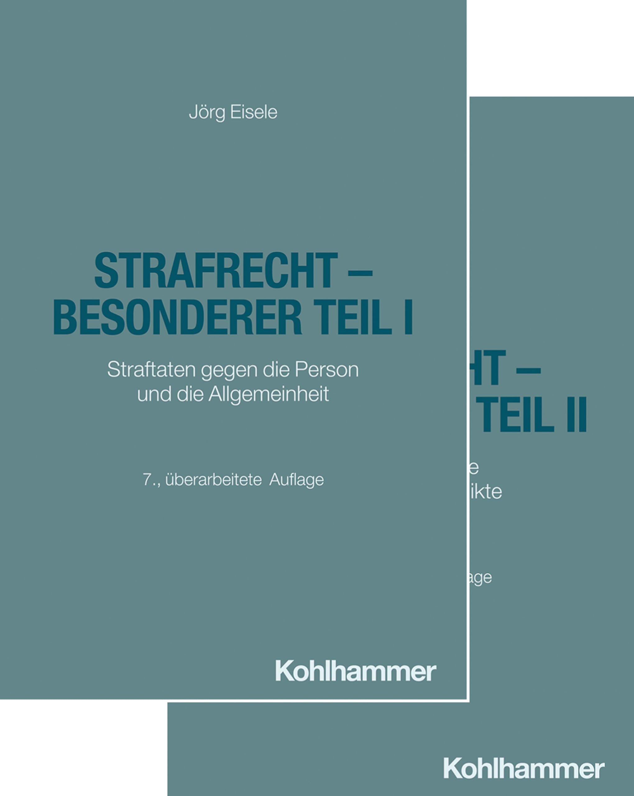 Strafrecht - Besonderer Teil I + Besonderer Teil II - Paket: Straftaten gegen die Person und die Allgemeinheit, Eigentumsdelikte und Vermögensdelikte (SR-Studienreihe Rechtswissenschaften)