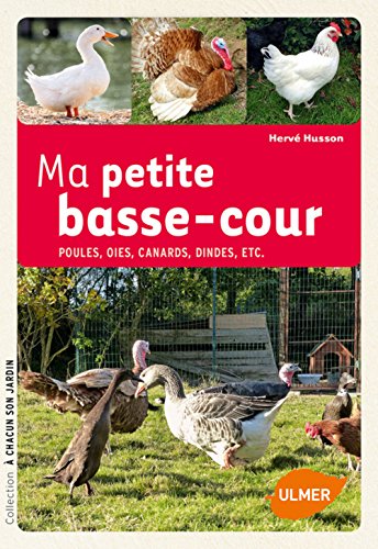 Télécharger Ma petite basse-cour livre En ligne