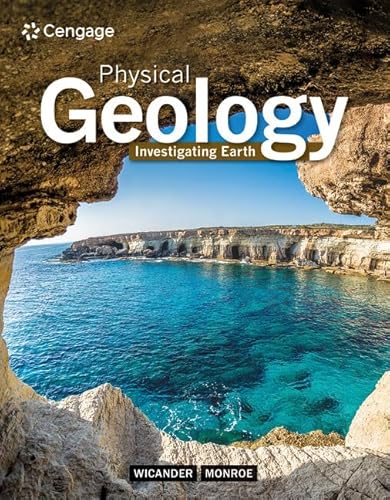 Physical Geology: Investigating Earth (MindTap Course List)