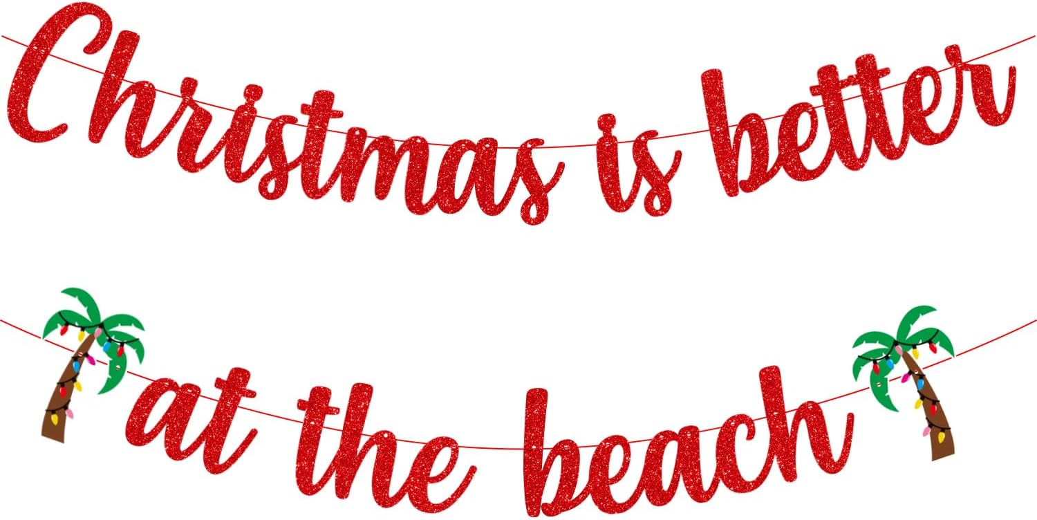 Christmas is Better at the Beach Banner, Christmas Beach