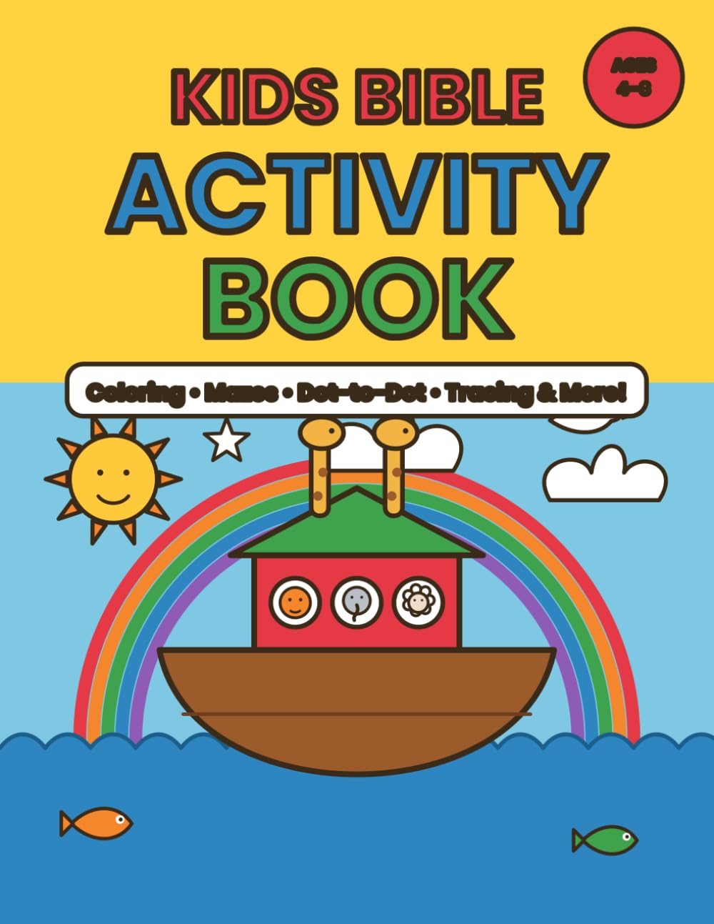 Kids Bible Activity Book: Fun Christian Activities for Ages 4-8