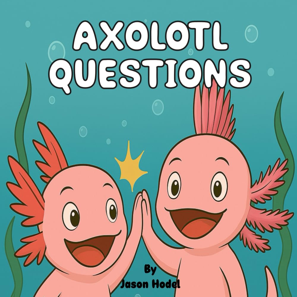 Axolotl Questions