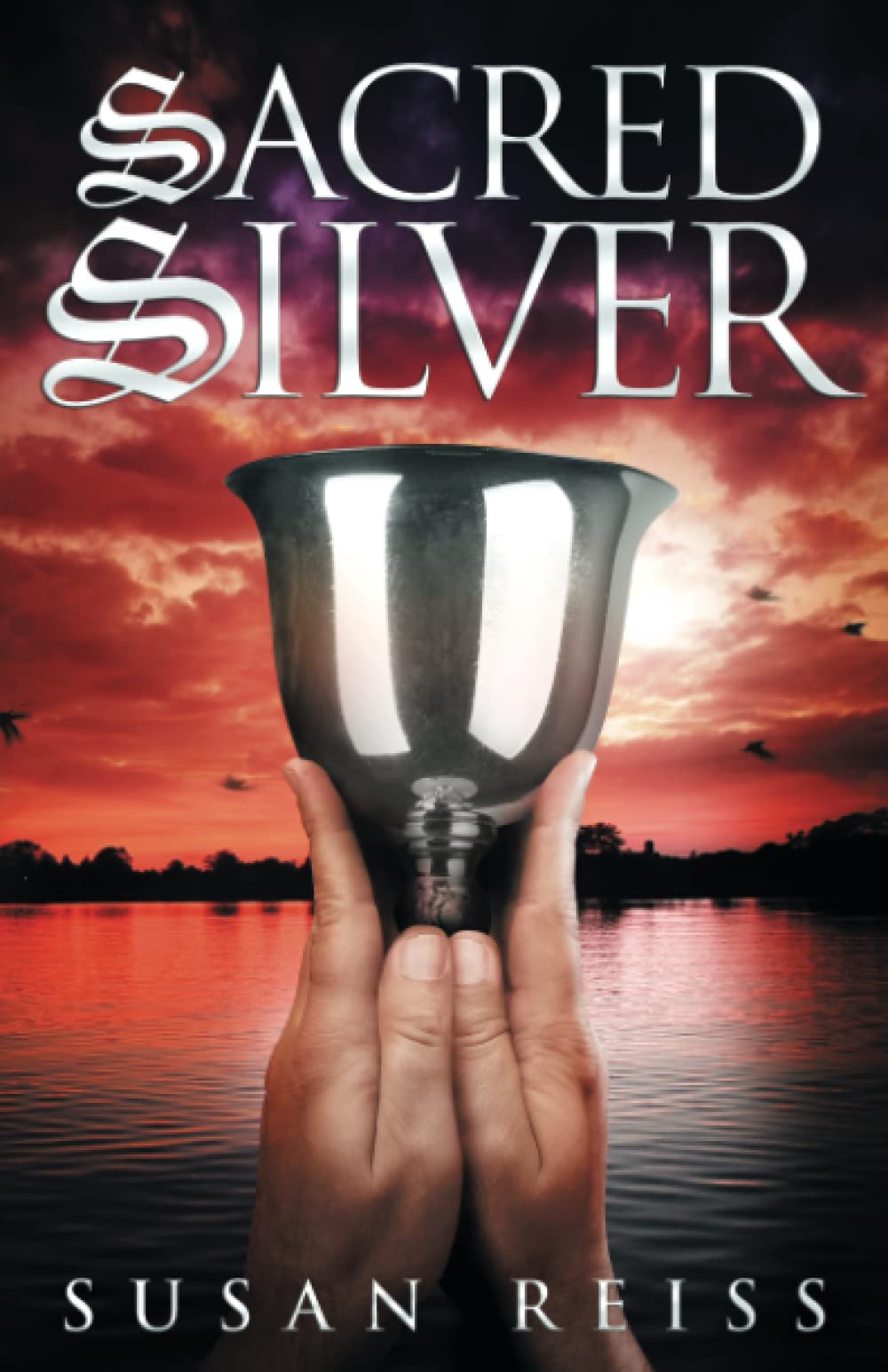 Sacred Silver (St. Michaels Silver Mysteries)