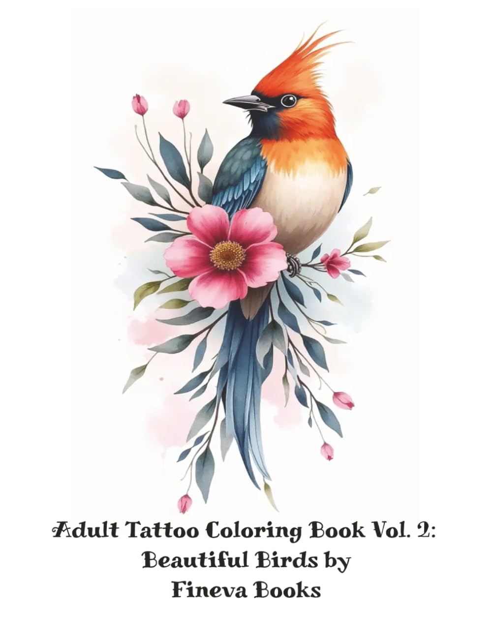 Beautiful Birds: Tattoo Coloring Book For Adults – 55 Stunning Designs for Relaxation and Stress Relief: A Calming Adult Coloring Book Featuring Gorgeous Bird Tattoo Art for Mindful Creativity