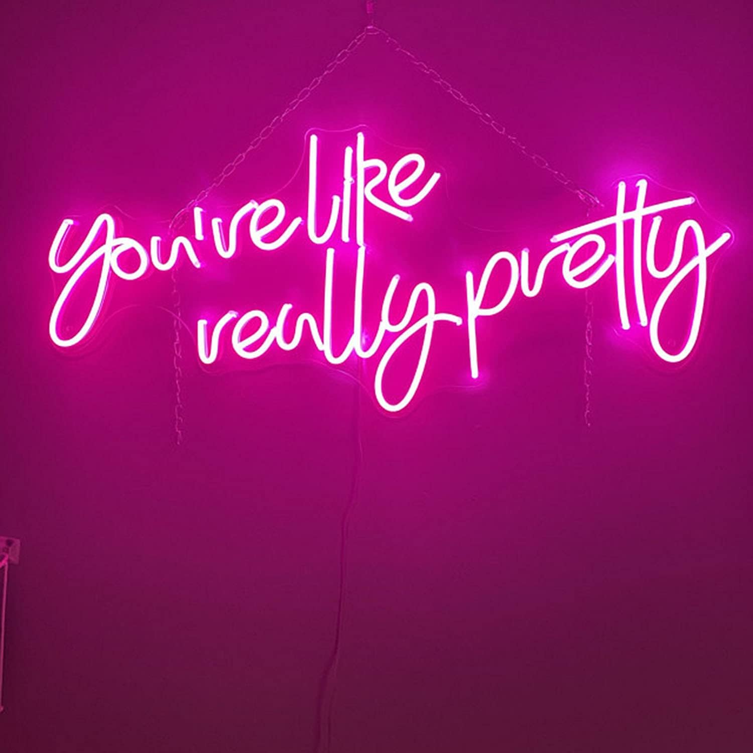 You're Like Really Pretty Neon Sign for Bedroom Decor Led Flex Neon Light Sign Bride Party Room Wedding Wall Decor Home Room Personalized Gift