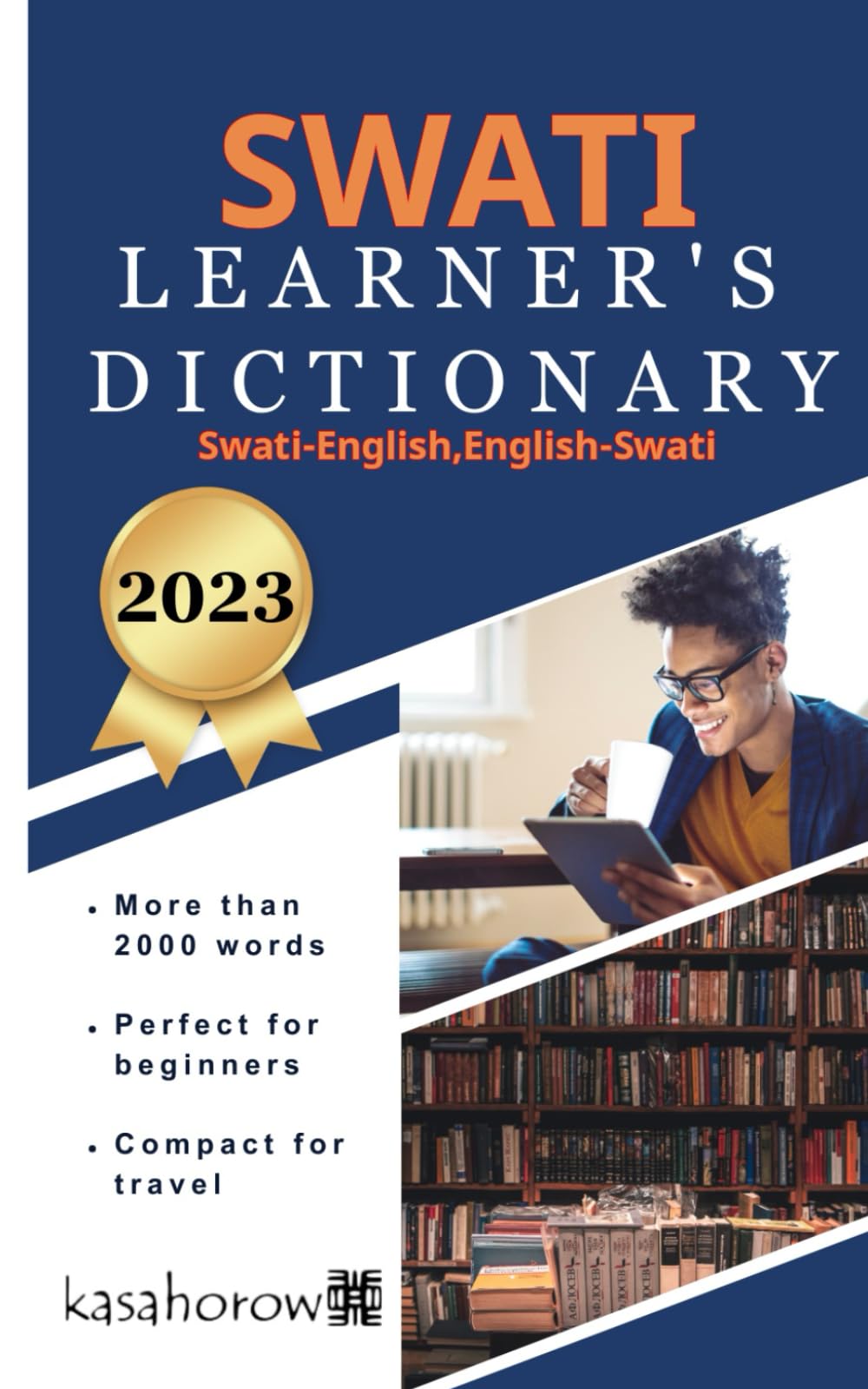 Swati Learner’s Dictionary: 3 (Connection: English Swati)