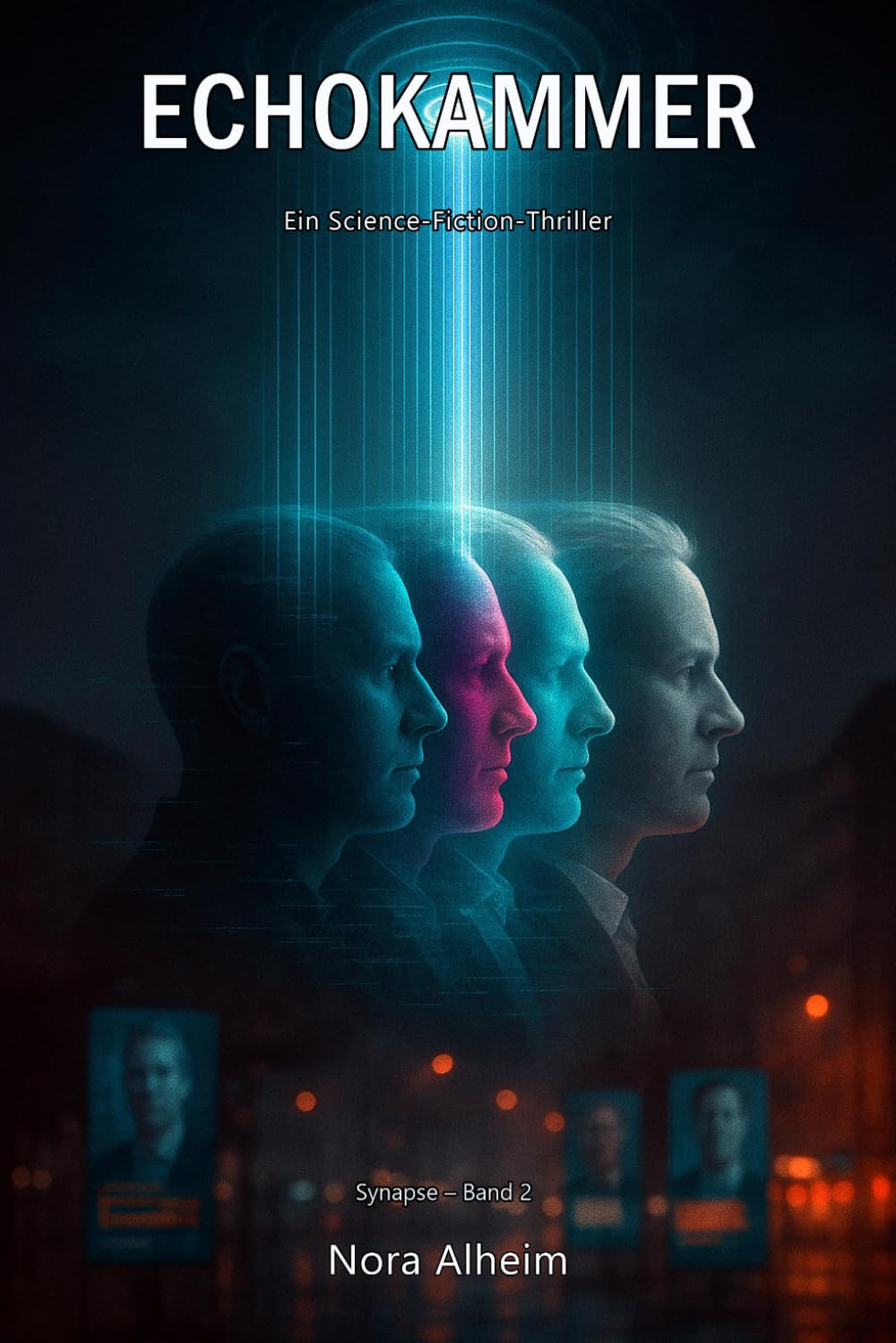 Echokammer: Ein Science-Fiction-Thriller (Synapse)