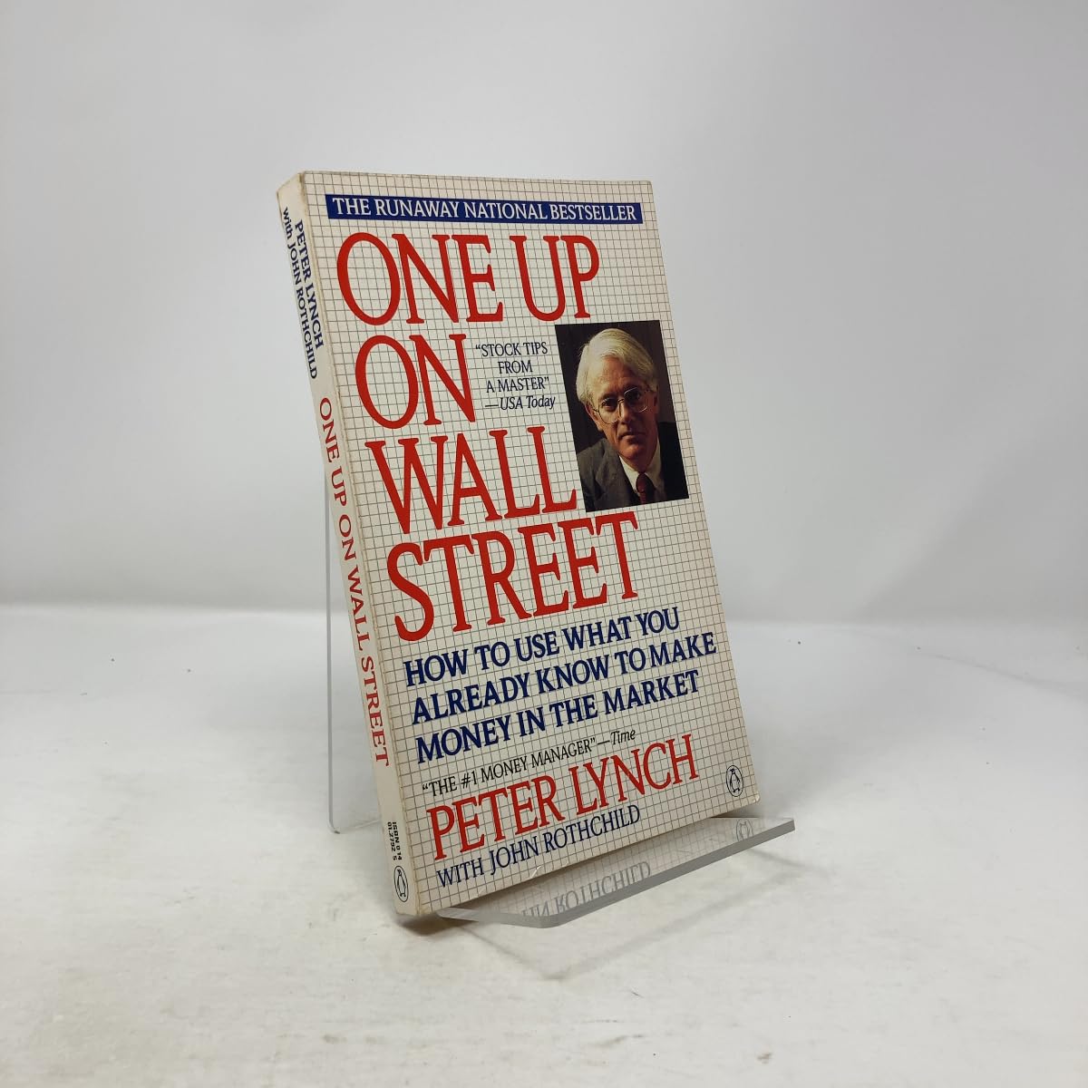 One up on Wall Street: How to Use What You Already Know to Make