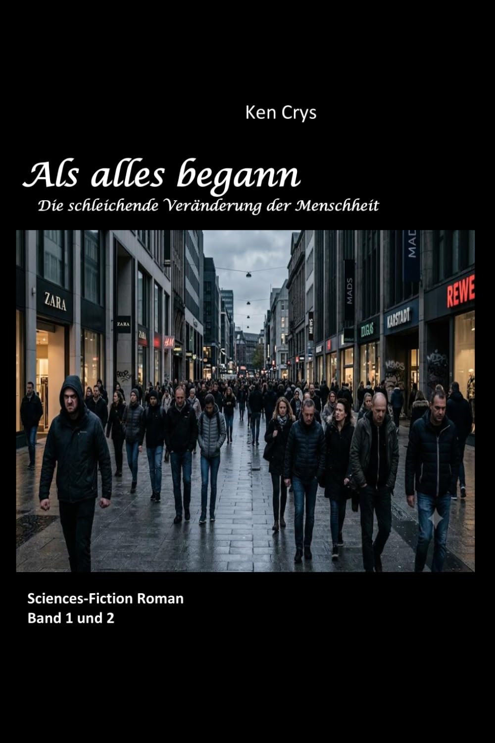 Als alles begann: Die schleichende Veränderung der Menschheit
