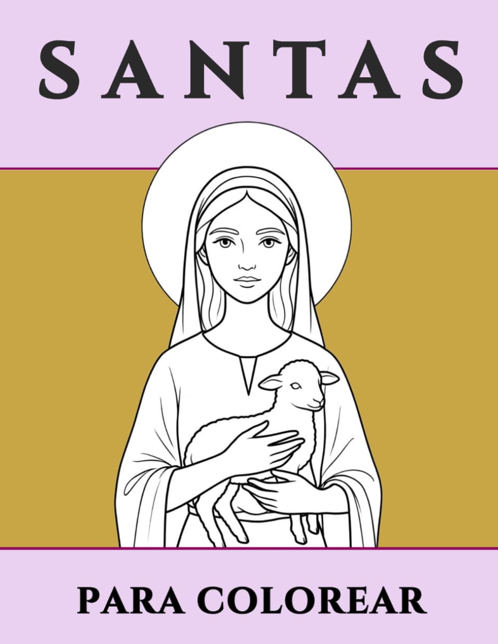 Santas para colorear: Páginas católicas sencillas de santas para niños de 5 a 10 años | Libro de actividades cristianas para niñas, Primera Comunión, días festivos y educación en casa (Simple Saints)