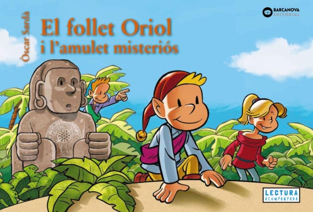 El follet Oriol i l'amulet misteriós (Llibres infantils i juvenils - Sopa de contes - El follet Oriol)