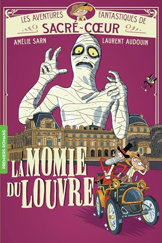 Les aventures fantastiques - Momie du Louvre