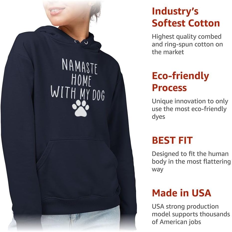 Namaste Home With My Dog Hoodie - Yoga Print Gift - Funny Meditation Design Present