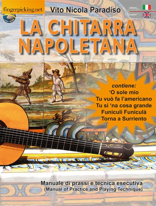 La chitarra Napoletana - (video on line) (Multilingual Edition) Paperback – September 1, 2016