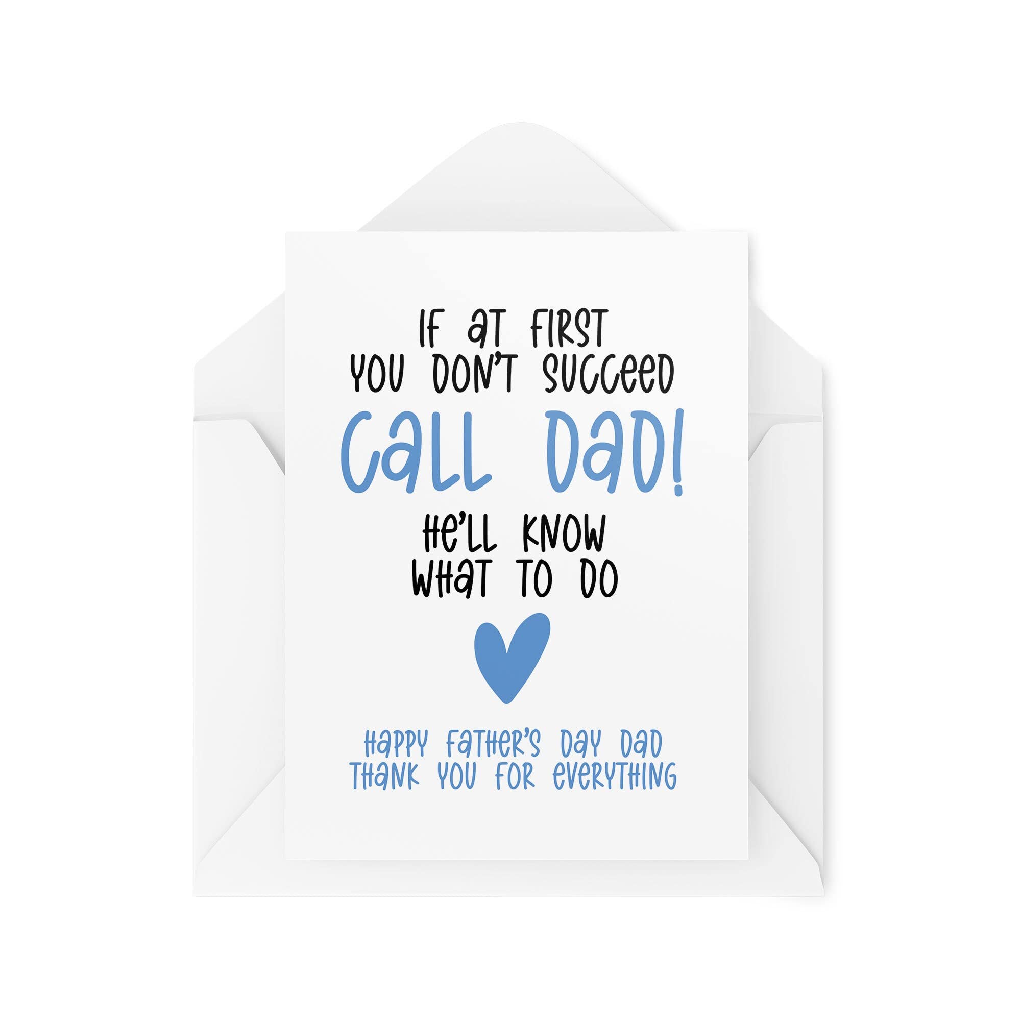 Cute Cards for Dad for Father's Day - If at First You Don't Succeed Call Dad - Thank you Dad - Dad Card - Best Dad Cards - CBH1665