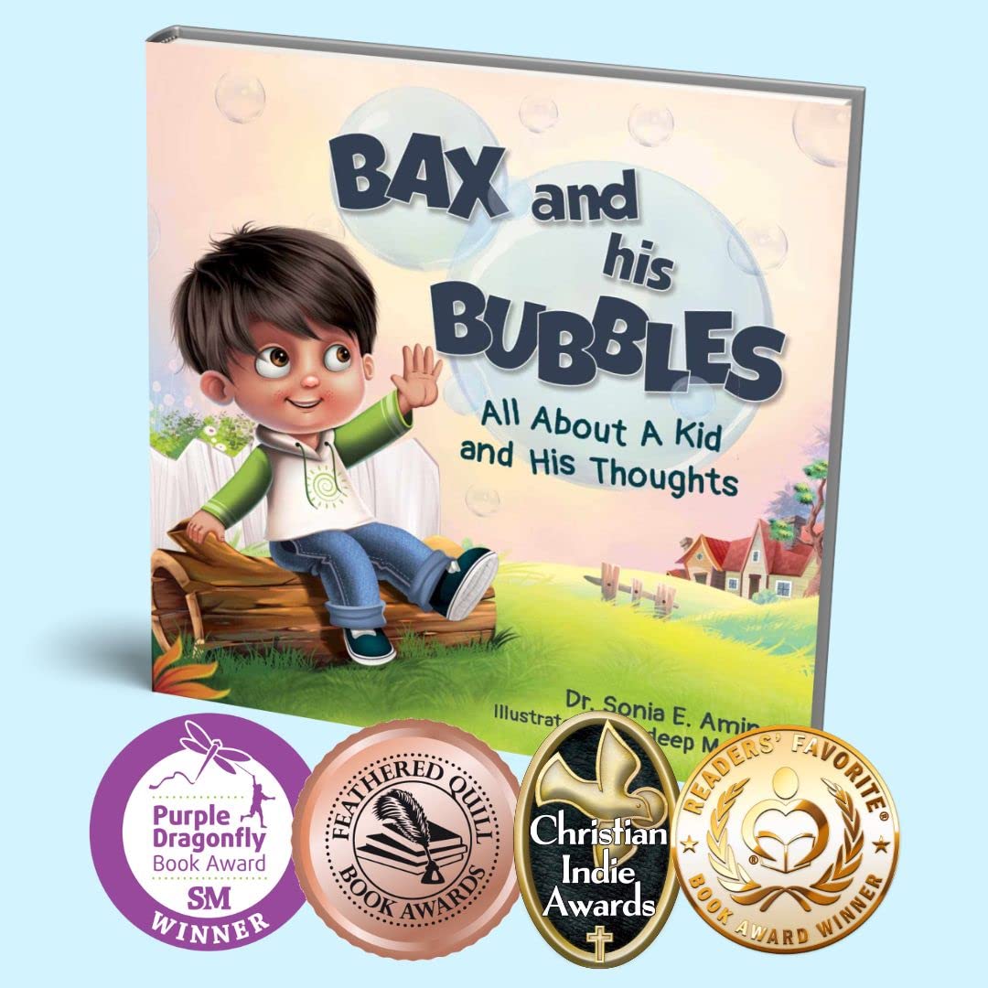 Bax and His Bubbles: All About a Kid and His Thoughts (Social-Emotional Learning)