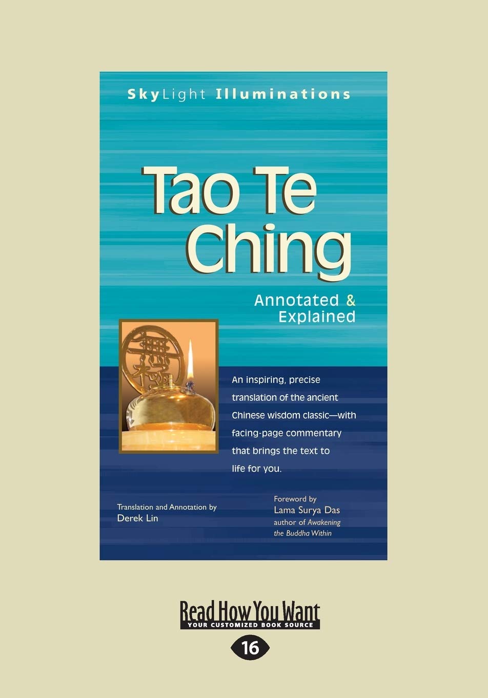 Tao Te Ching: Annotated & Explained Paperback – Large Print, August 26, 2014