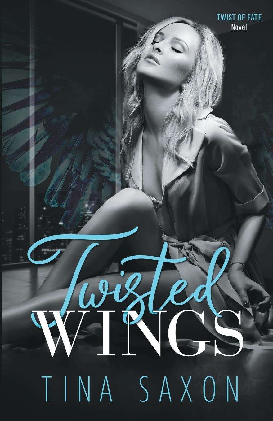 Twisted Wings: Twist of Fate Novel