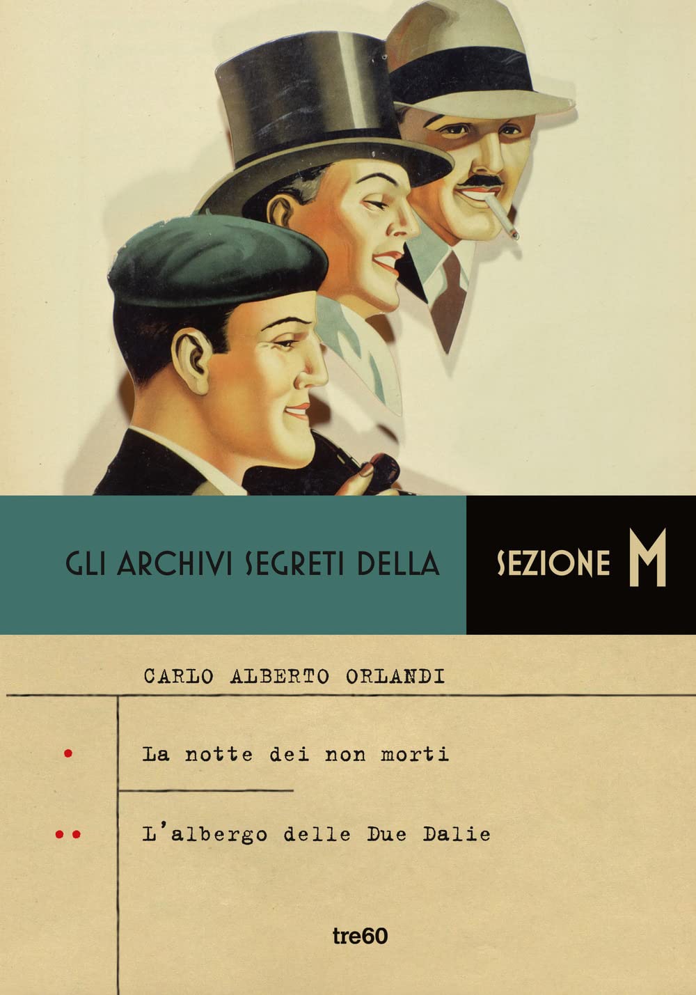 Gli Archivi Segreti Della Sezione M: L' Albergo Delle Due Dalie-La Notte Dei Non Morti - 4
