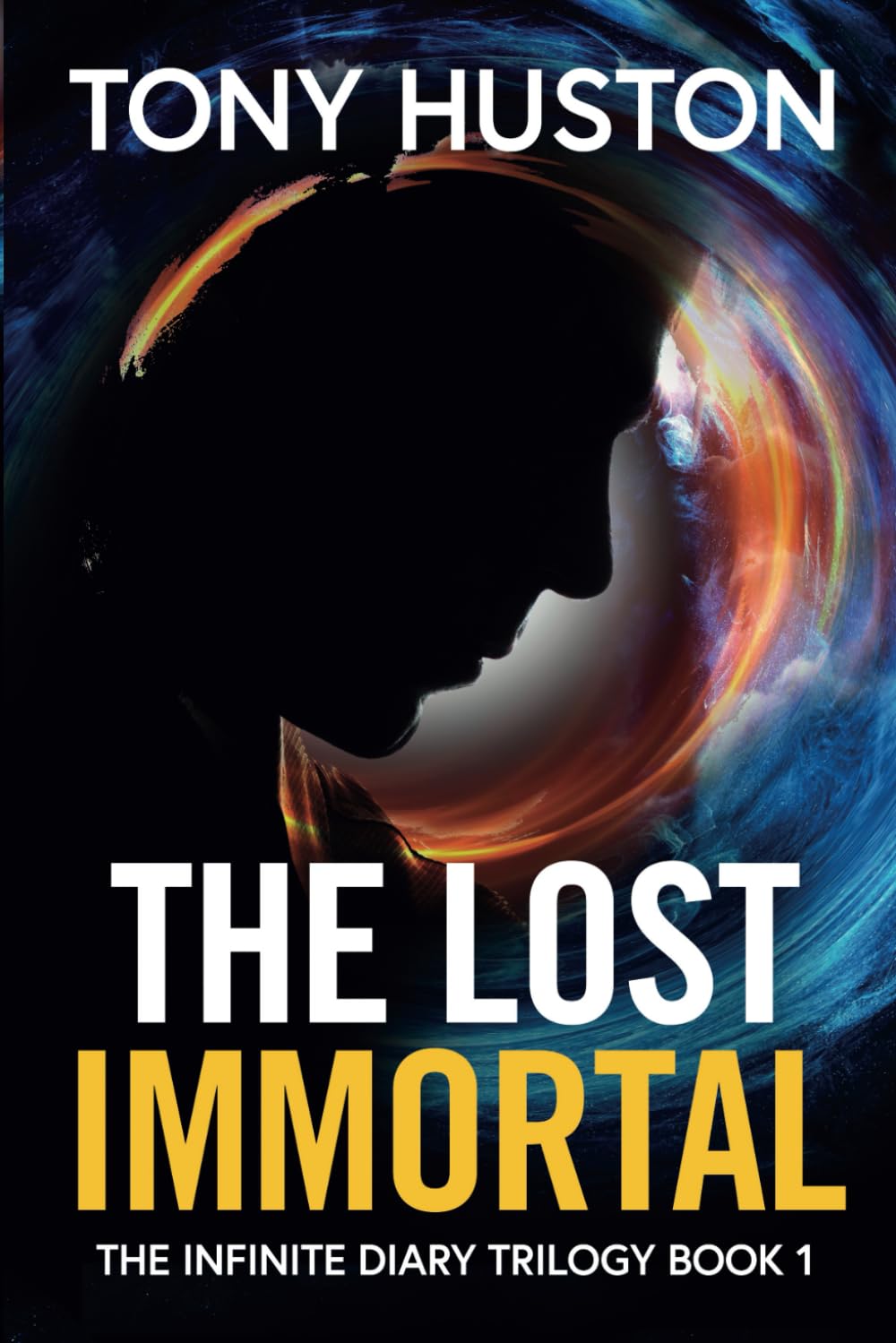 The Lost Immortal: The Infinite Diary Trilogy Book1: 1