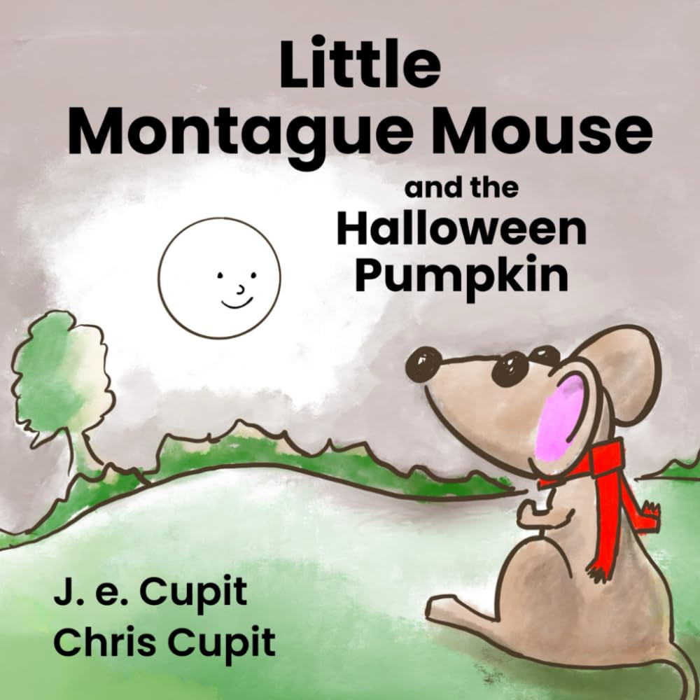 Little Montague Mouse and the Halloween Pumpkin