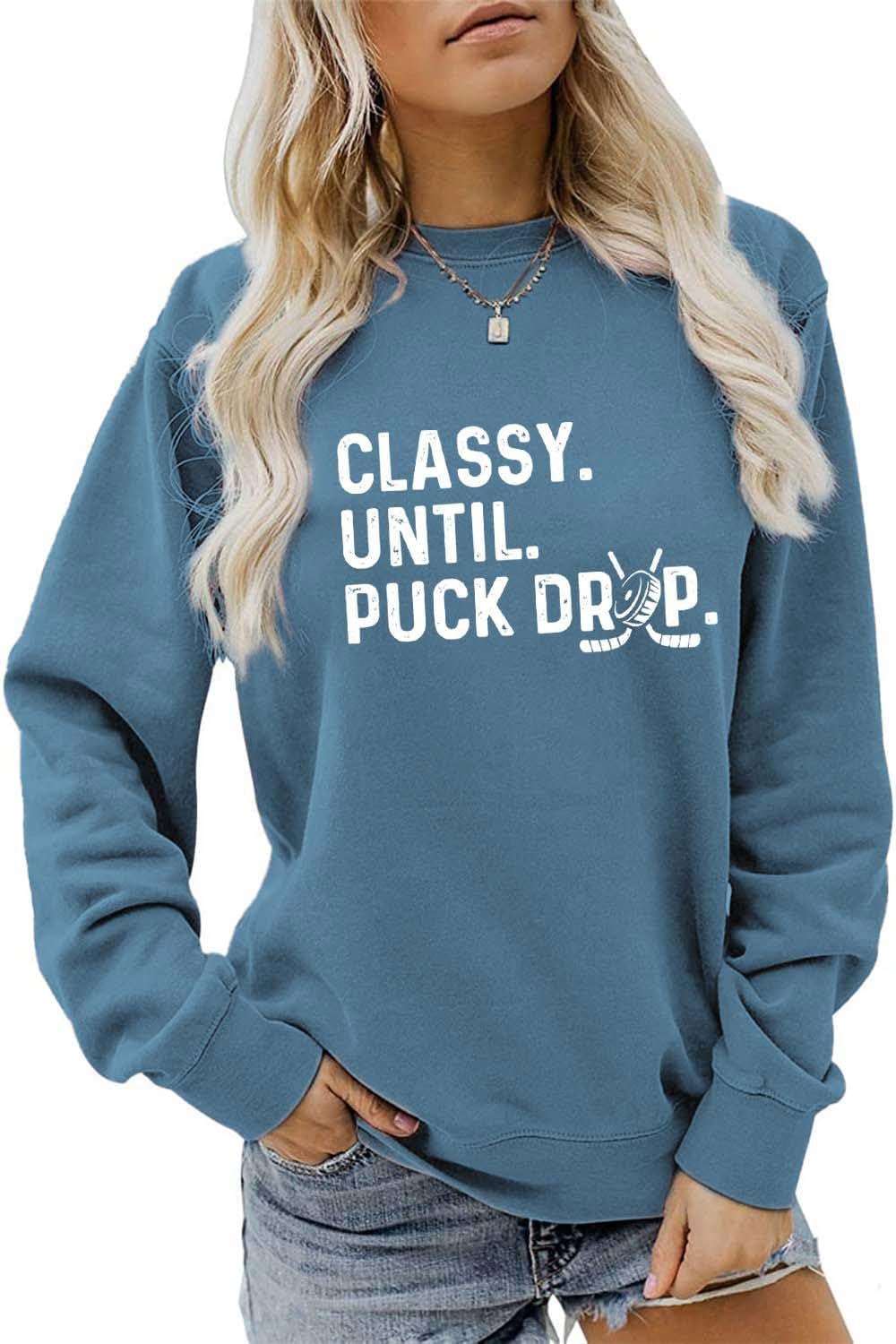 Hockey Sweatshirt, Classy Until Puck Drop Shirt Women Crewneck Hockey Mama Sweater Game Day Ice Hockey Pullover Tops