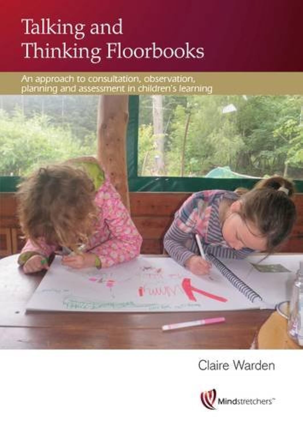 Talking and Thinking Floorbooks by Claire Warden Warden (Paperback Book)