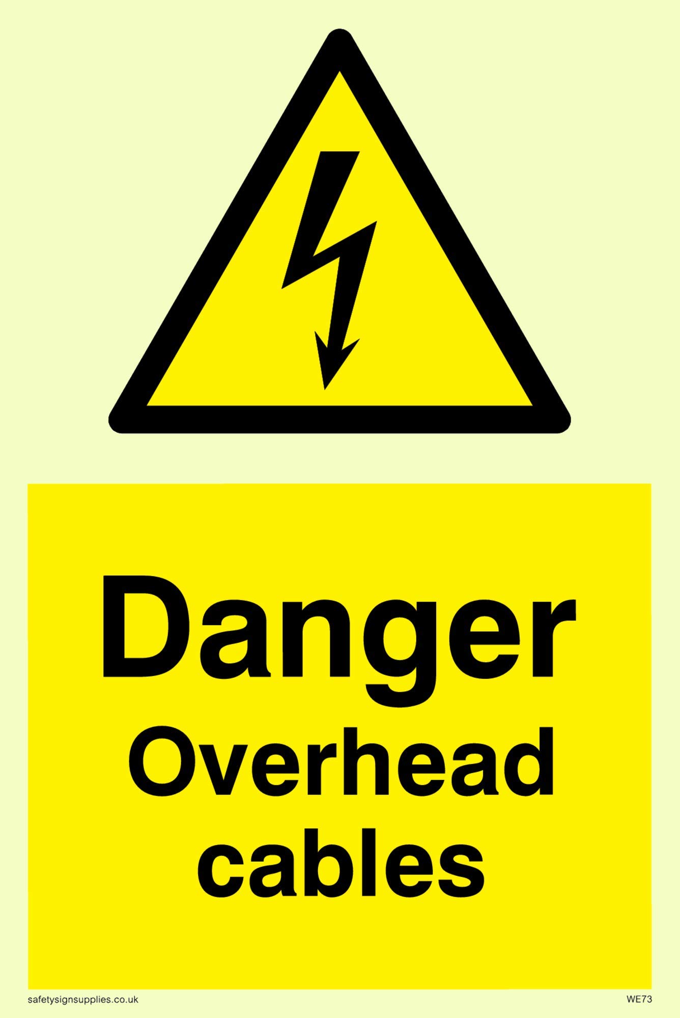 Viking Signs WE73-A6P-PV "Danger Overhead Cables" Sign, Photoluminescent Sticker, 150 mm H x 100 mm W