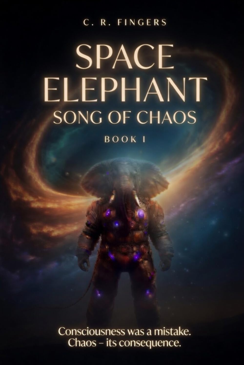 Space Elephant: Song of Chaos (Book I)