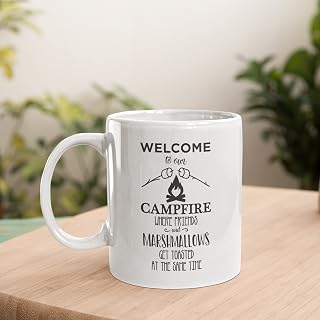 Welcome To Our Campfire Where Friends And Marshmallows Get Toasted At The Same Time Mug Novelty Personalised Funny Gift Cup Birthday Woman Man Camping Adventure