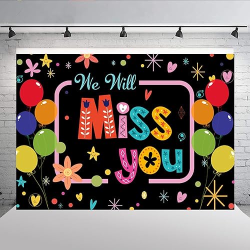Miniatura 4 de Lofaris Fondo de 7 x 5 pies con texto en inglés We Will Miss You, fondo de feliz jubilación, globo colorido con el corazón que dijo que podías