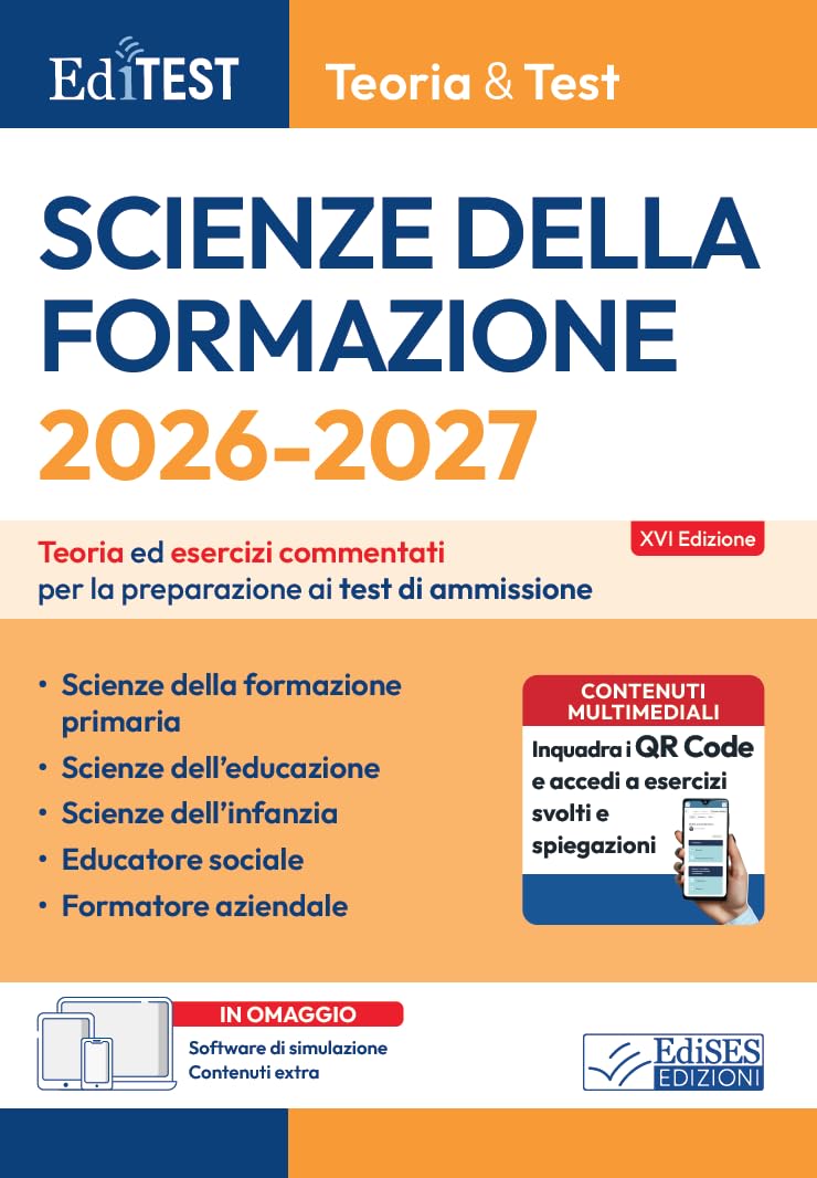 Scienze della formazione 2026-2027 Teoria&Test: Teoria ed esercizi commentati per la preprazione ai test di ammissione